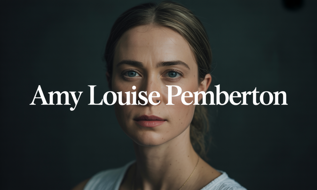 découvrez le profil d'amy louise pemberton, actrice talentueuse connue pour ses rôles captivants au cinéma et à la télévision.
