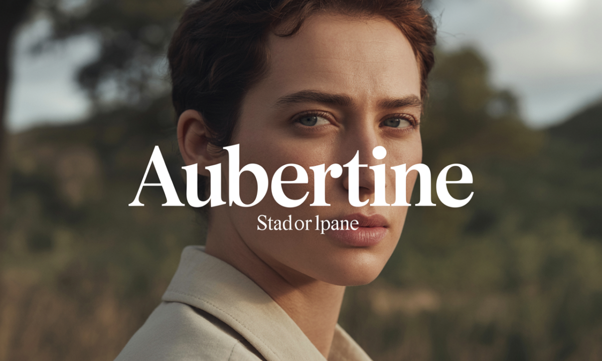 découvrez aubertine, une marque/nom au charme unique, synonyme d'élégance et de qualité. explorez nos offres et laissez-vous séduire par l'univers aubertine.