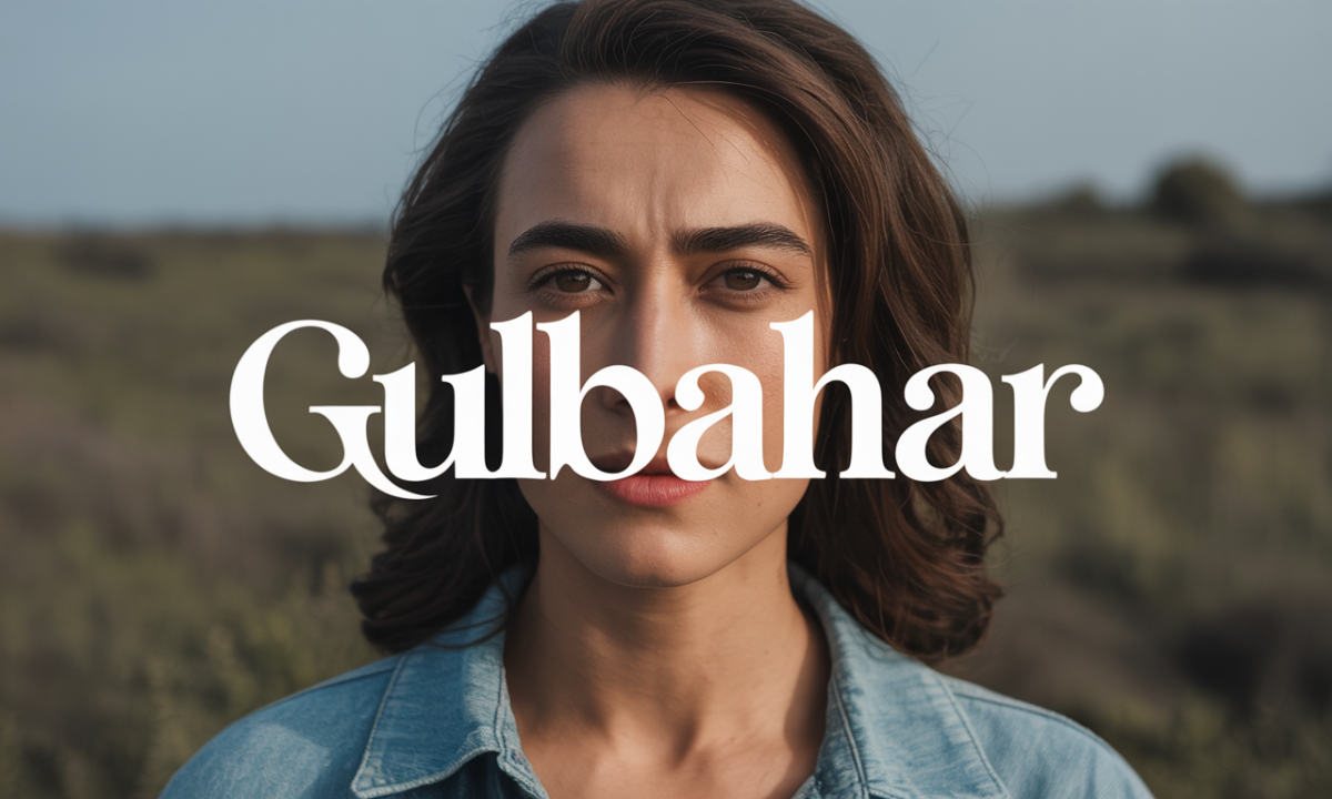 Illustration de Gulbahar, Prénoms